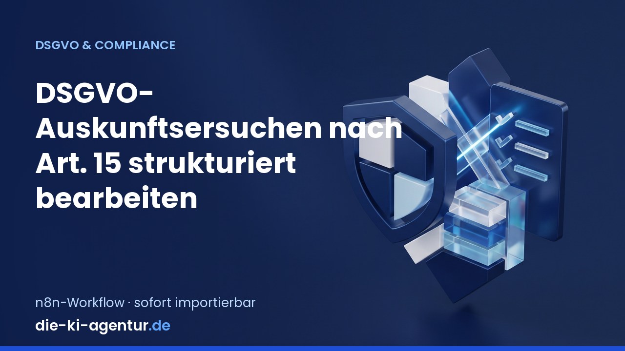 DSGVO-Auskunftsersuchen strukturiert bearbeiten