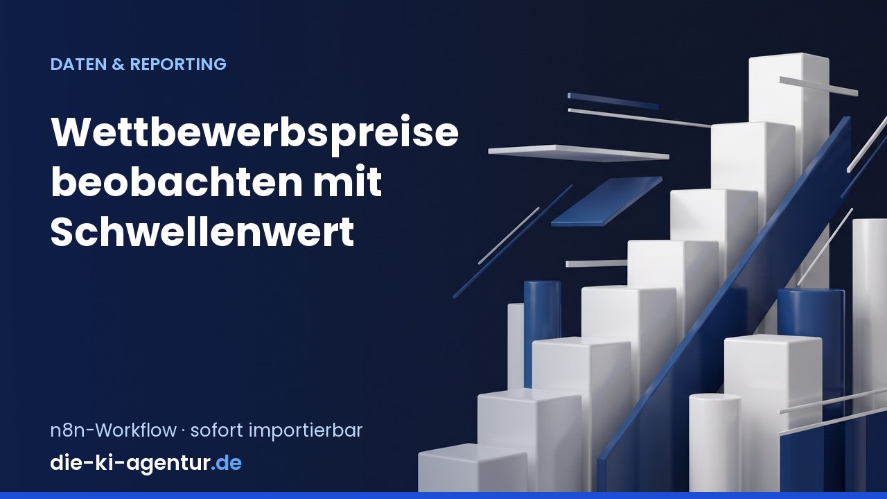 Wettbewerbspreise mit Schwellenwert beobachten